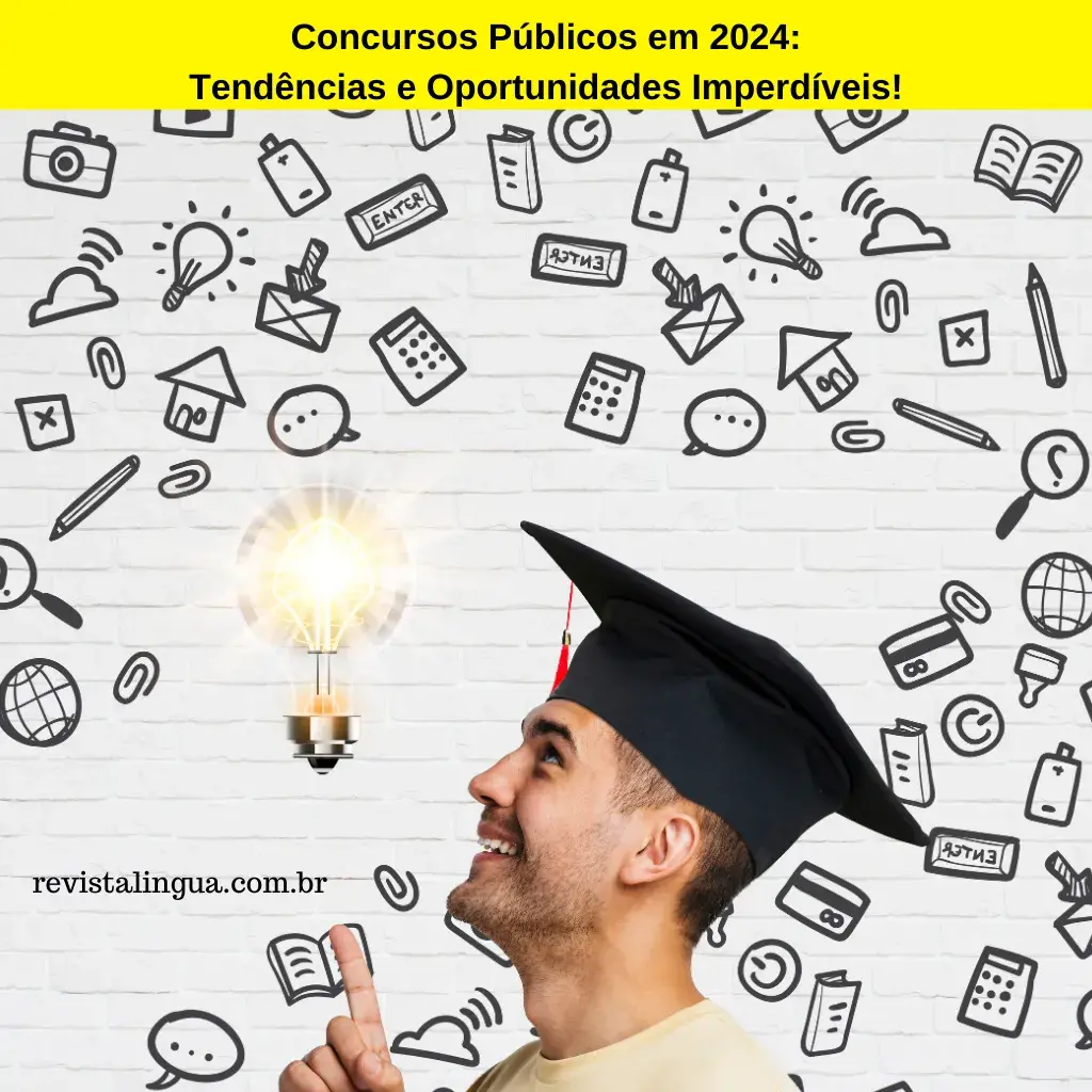 Concursos Públicos em 2024: Tendências e Oportunidades Imperdíveis!